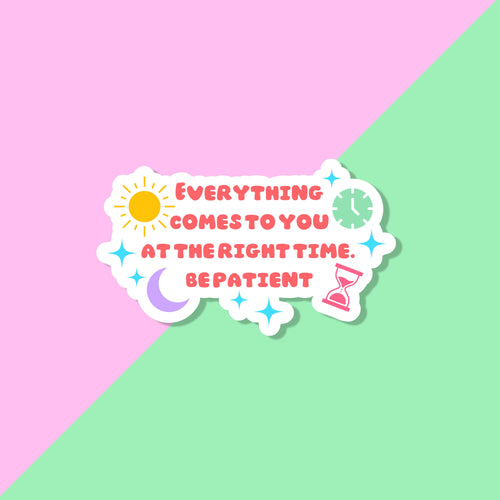 A sticker with the following quote 